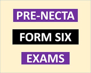 Pre-Necta Exams for Form Six – All Regions
