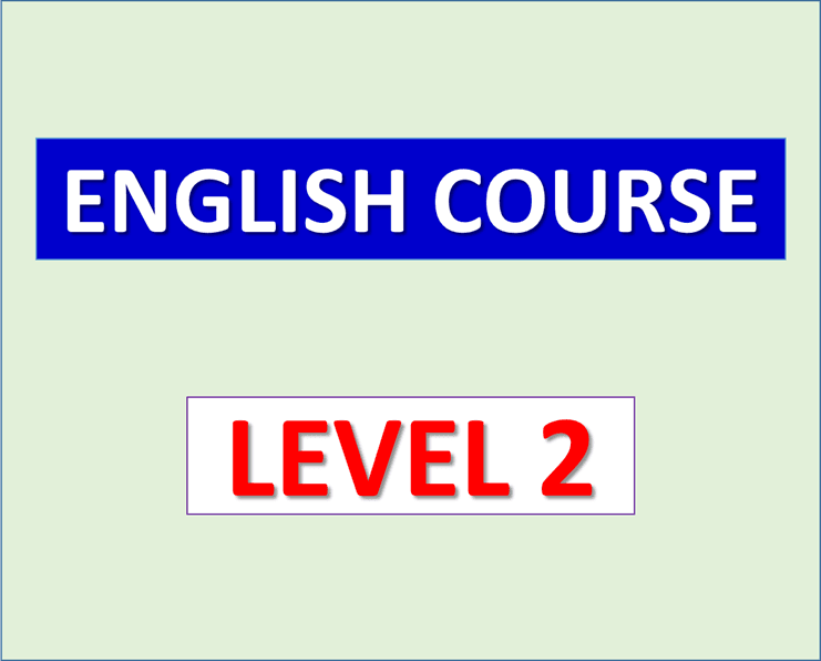 English Course for Intermediate Level | Kozi ya Kiingereza – Hatua ya Kati (LEVEL TWO)