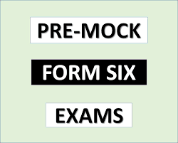 Pre-Mock Exams for Form Six – All Regions – All Subjects