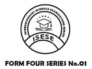 Isese – Solved Exams | Form Four | Series 1 | Form Four 2026 | Download Exams with Answers