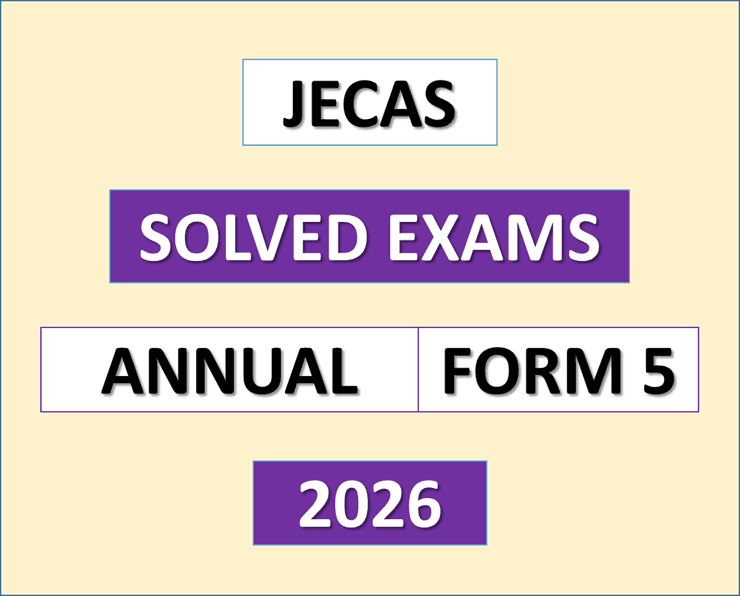Jecas – Solved Exams | Form Five – Annual 2026 | Dar Es Salaam | Download Exams with Answers