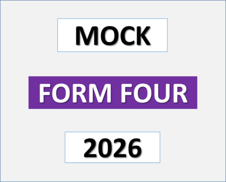 Mock Exams for Form Four 2026 – Download All Regions and Subjects