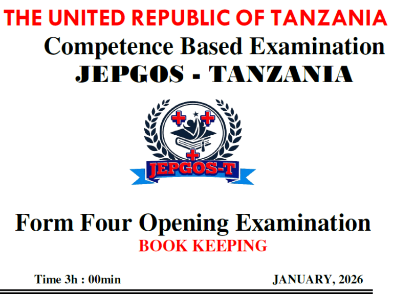 Jepgos – Form Four | Opening Exams – January 2026 | Download All Subjects