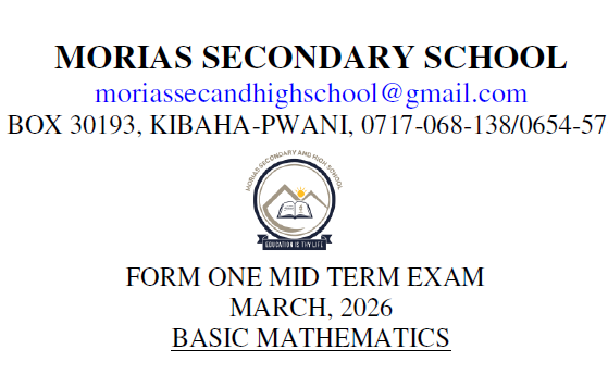 Morias Exams – Form One | Midterm – March 2026 – Download All Subjects