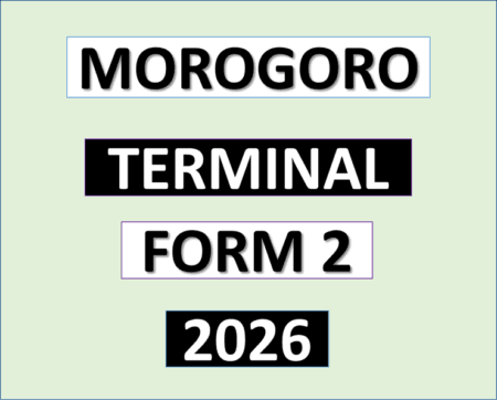 Morogoro – Form Two | Terminal Exams 2026 | Download All Subjects