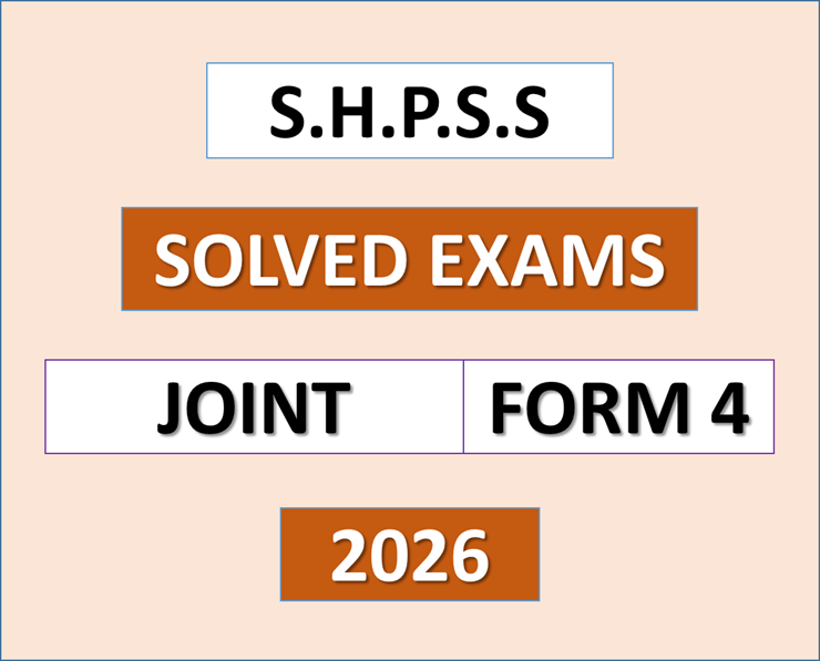 Southern Highlands Private Schools – Solved Exams | Form Four – Joint 2026 | Download Exams with Answers