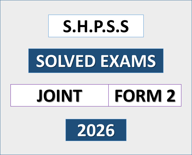 Southern Highlands Private Schools – Solved Exams | Form Two – Joint 2026 | Download Exams with Answers