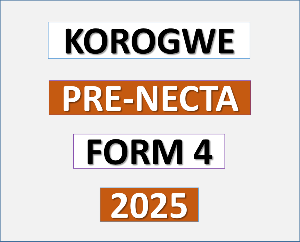 Korogwe (Mombo) – Form Four | Pre-Necta Exams 2025 | Download All Subjects