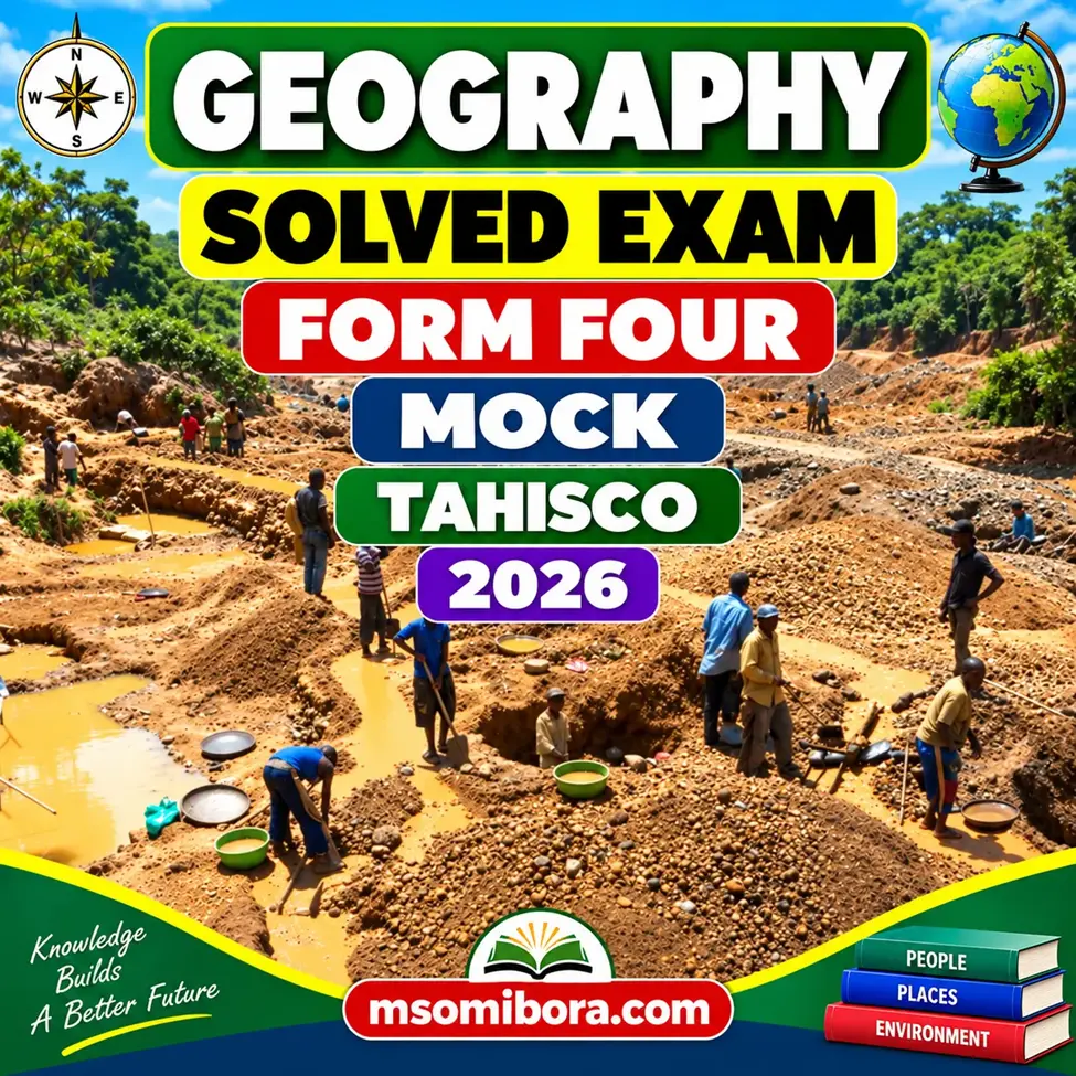 Geography – Solved Exam | Form Four – Mock | Tahisco 2026 | Download Exam with Answers