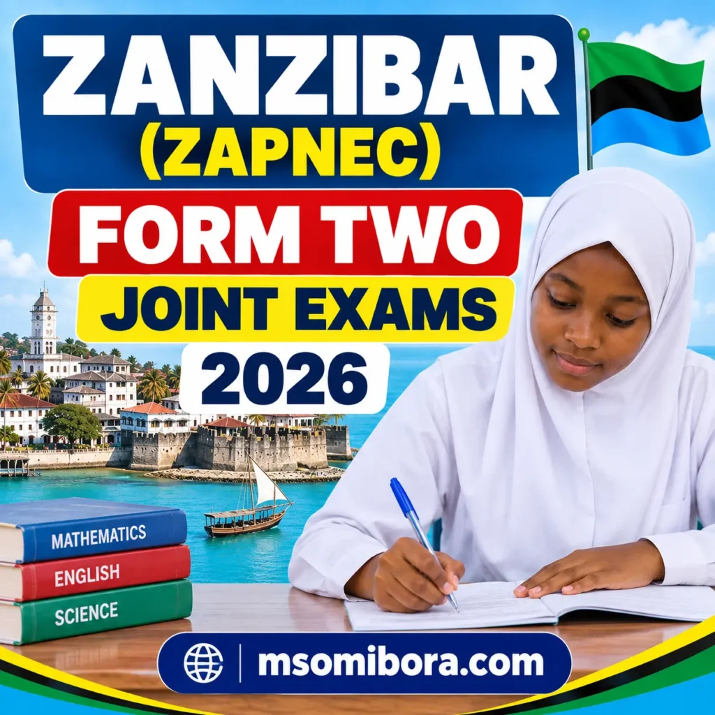 Zanzibar (Zapnec) – Form Two | Joint Exams – August 2026 | Download All Subjects
