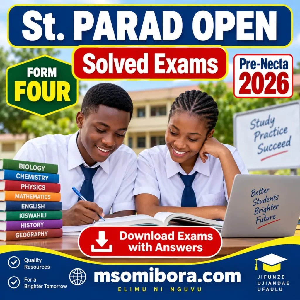 St. Parad Open – Solved Exams | Form Four | Pre-Necta 2026 | Download Exams with Answers
