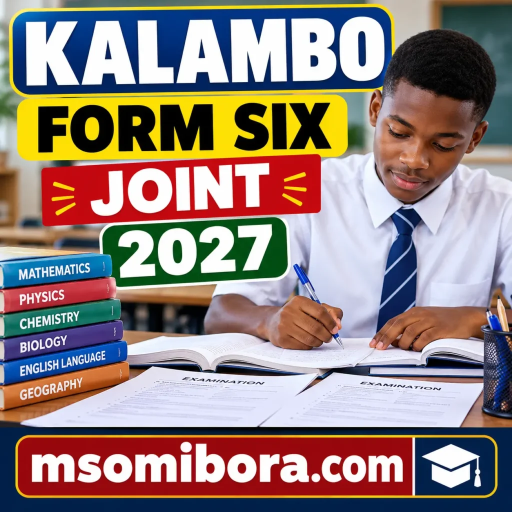 Kalambo – Form Six | Mock – Jont Exams 2026/2027 | Download All Subjects
