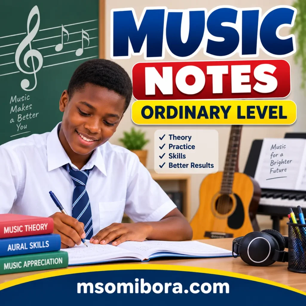 Music Notes for Ordinary Level – Full Notes (Form 1, 2, 3, 4)