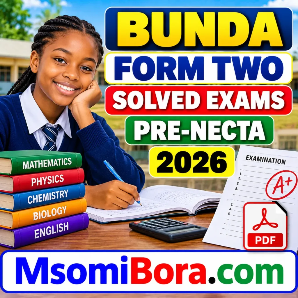 Bunda – Form Two | Solved Exams | Pre-Necta 2026 | Download Exams with Marking Schemes