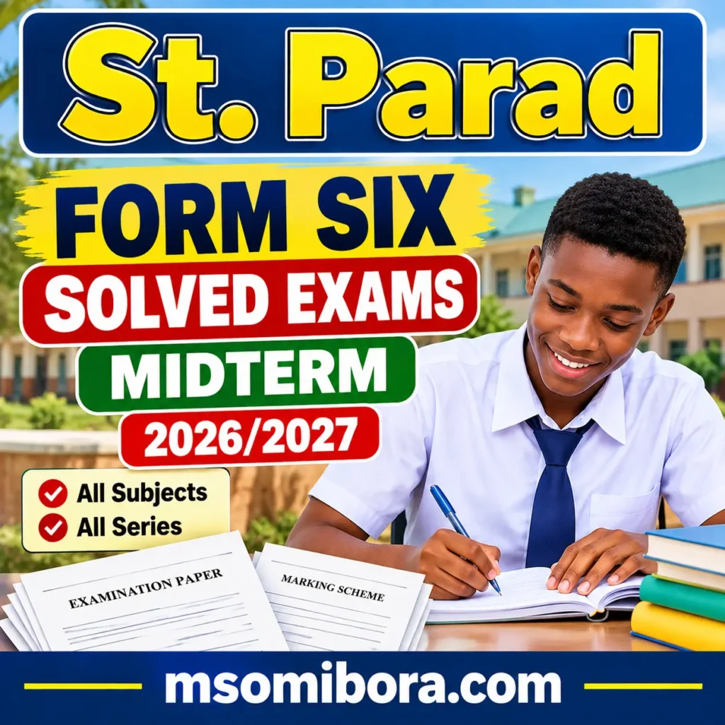 St. Parad – Form Six | Solved Exams | Midterm 2026/2027 | Download Exams with Marking Schemes | All Series
