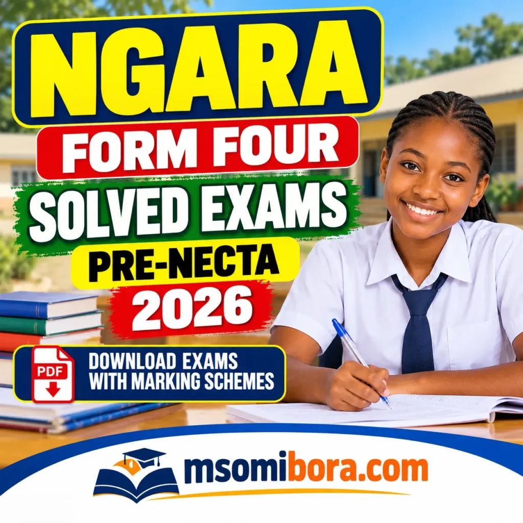 Kagera (Ngara) – Form Four | Solved Exams | Pre-Necta 2026 | Download Exams with Marking Schemes